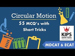 Circular Motion Kips Book | Circular Motion PMC MDCAT | Circular Motion MCQ Lecture