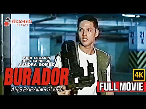 BURADOR | Full Movie (4K) | Kier Legaspi, Sandra Gomez, Jess Lapid Jr.