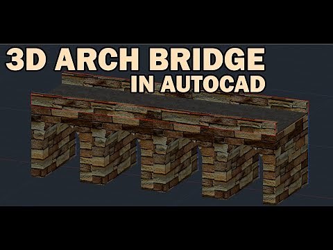 How to draw a 3D Arch Bridge in AutoCAD fast and easy tutorial