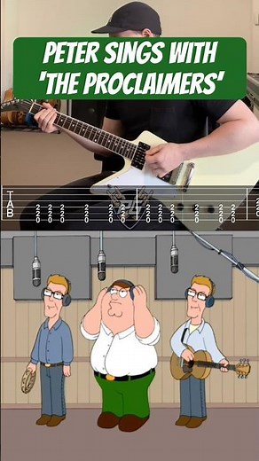 Peter Sings With The Proclaimers - Family Guy (Guitar Cover with TABS) ‘I’m Gonna Be (500 Miles)’