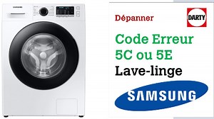 [TUTO VIDEO] Que faire quand le code erreur 5C ou 5E saffiche sur un lave-linge Samsung ? – Article – Communauté SAV Darty