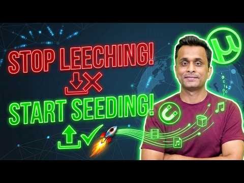 How to Create Your Own Torrent and Start Seeding 🚀 (Stop Just Downloading!)