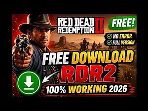 “How to Download Red Dead Redemption 2 for FREE (Full Guide 2026)”