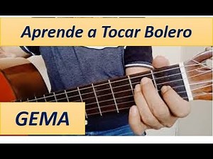Como Tocar el Bolero GEMA de los Dandys en Guitarra Versión Fácil