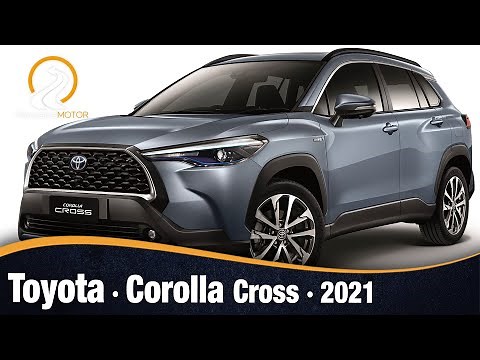 Toyota Corolla Cross 2021 | NUEVO SUV COMPACTO ROBUSTO PRÁCTICO Y CON OPCIÓN HÍBRIDA
