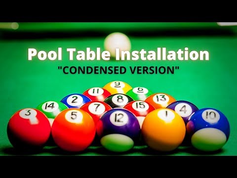 Installing a Brunswick Pool Table (Condensed Video)