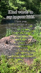 🥰Kind things to say to your kids every day: 1. I love you. (No matter what.) 2. I’m so proud of you. (For who you are, not just what you do.) 3. You make my life better. (Your presence matters.) 4. I believe in you. (Even when you doubt yourself.) 5. I’m listening. (Your thoughts and feelings are important.) 6. It’s okay to make mistakes. (That’s how we learn and grow.) 7. You are kind/smart/strong/brave. (Highlight their positive traits.) 8. Thank you for being you. (Their uniqueness is specia