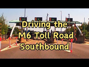 Driving the M6 Toll Road Southbound