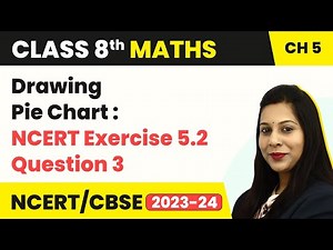 Class 8 Maths Chapter 5 | NCERT Exercise 5.2 Question 3 - Data Handling | CBSE NCERT