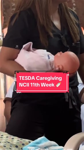 TESDA Caregiving: Infant Care Basics and Assessment Tips