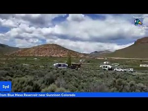 Live from Elk Creek Camground at Blue Mesa Reservoir