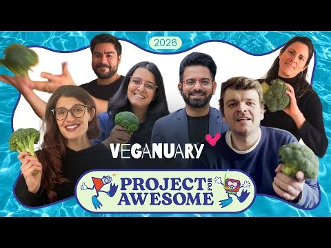 Project for Awesome 2026: Veganuary, pass the broccoli 🥦