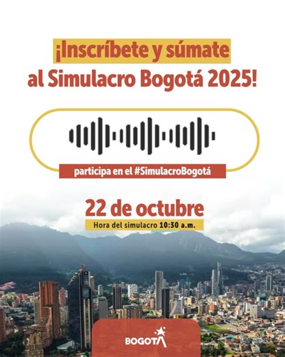 1.1K views · 14 reactions |  ¡Ya viene el Simulacro Bogotá 2025! Este 22 de octubre a las 10:30 a. m. ponemos a prueba nuestra capacidad de respuesta ante emergencias.  Ingresa a  simulacro.idiger.gov.co e inscribe tu comunidad, empresa o institución. Participar es sencillo y salva vidas. ¡Bogotá se prepara!  | Instituto Distrital de Gestión de Riesgos y Cambio Climático - Idiger | Facebook
