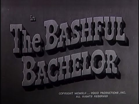 The Bashful Bachelor (1942) [Comedy]