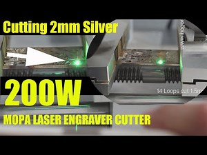Test 200W Laser Engraver Cutter Do Cutting 1mm 1.5mm and 2mm Silver | Powerful 200W MOPA Fiber Laser