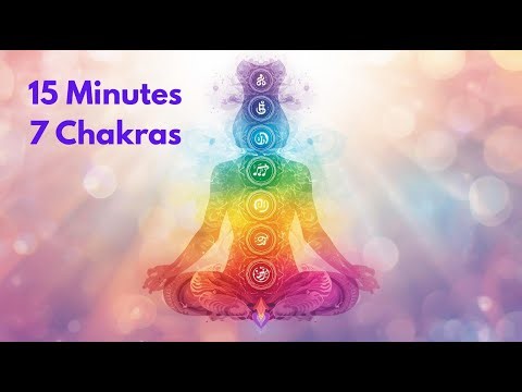 15 Minutes 7 Chakras Healing Music – Balance Energy & Align Mind, Body, and Soul 🕉️