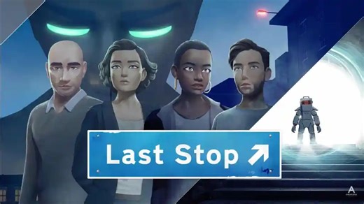 【双结局】《Last Stop》三段英国生活伦理剧 科幻叙事冒险游戏 全流程通关攻略视频