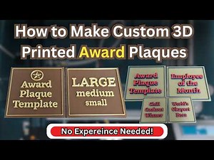 How To Make a Custom 3D Printed Award Plaque (Add Any Logo or Text!)