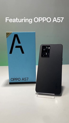 OPPO A57: The Perfect Fusion of Style and Performance