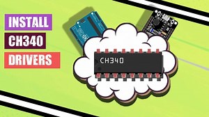 How to Install Ch340 Driver on Windows