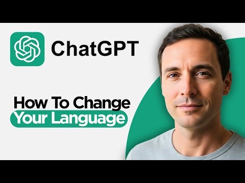 How to Change your Language in ChatGPT (2026 Full Guide)