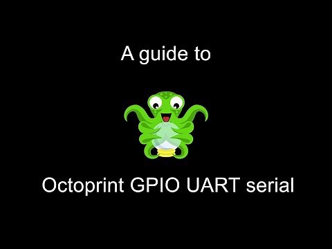 Octoprint UART Serial Guide