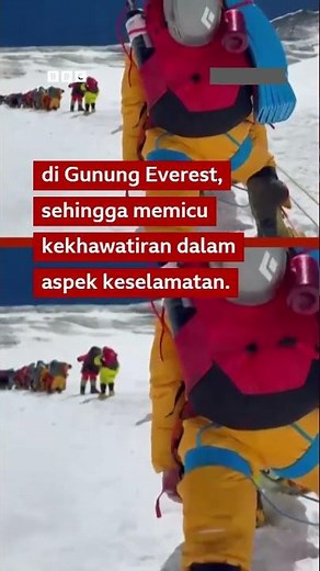 Rekor jumlah pendaki Gunung Everest terpecahkan, 247 pendaki mencapai puncak - BBC News Indonesia