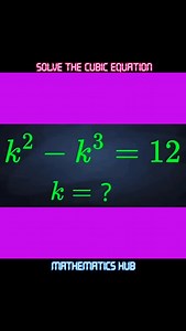 Solve the cubic equation #viralreels #viral #maths #solve | Mathematics Hub