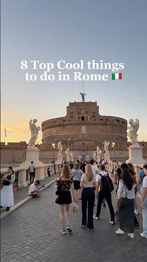 8 cool things to do in Rome you can’t miss 🇮🇹