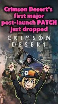 Devs Listened! Major Patch for Crimson Desert! #gamingnews #crimsondesert #patchnotes #gaming #fix