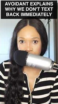 Avoidant Explains Why I Don't Text Back Immediately