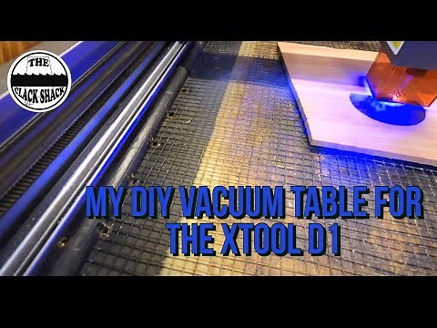 My DIY vacuum table for the XTool D1