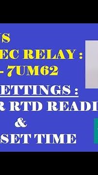 MOTOR RTD READING & RESET TIME - SIEMENS SIPRO TEC RELAY - STEPS