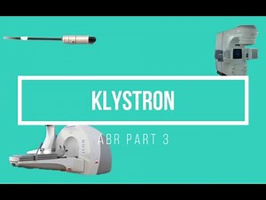 Klystron Review ABR Part 3 Medical Physics Exam