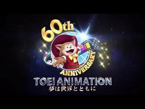 Toei Animation (60th Anniversary) (Long Version)