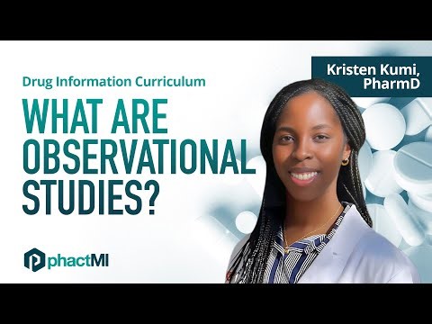 Observational Studies | phactMI Drug Information Curriculum