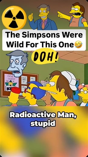 The Simpsons Principal Skinner and Nelson it's Radioactive Man dumb dumb😅 #thesimpsons #shorts #fun