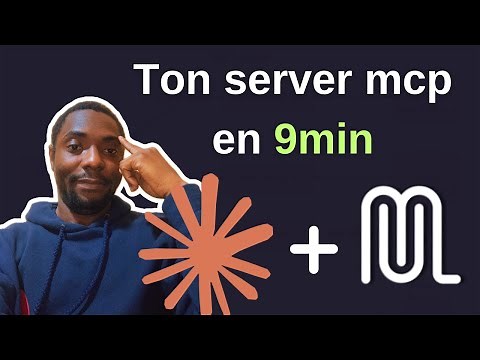 Créez Votre Propre Serveur MCP en 9 Minutes – Tutoriel Complet