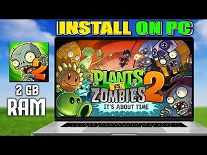 How To Play 【Plants vs Zombies™ 2】 on PC & Laptop ▶ Download & Install Plants vs Zombies™ 2 on PC