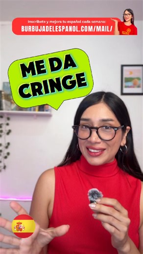 Significado de 'Me da cringe' en español