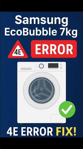 "Samsung EcoBubble 7kg Washing Machine | Fix 4E Error Code | Easy Solution"
