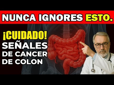 Señales Peligrosas de Cancer de Colon que no debes Ignorar.