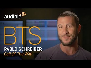 Behind the Scenes Interview with Actor Pablo Schreiber, Narrator of 'The Call of the Wild' | Audible