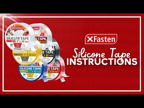 XFASTEN SILICONE TAPE VIDEO INSTRUCTIONS