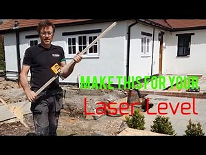 Make this for your Laser Level, easy quick and effective for all laser levelling tasks