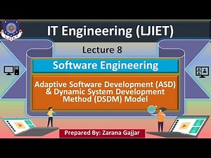 Lec_08_ASD & DSDM Model | Software Engineering | IT Engineering