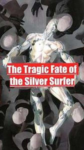 The Tragic Fate of the Silver Surfer #marvel #silversurfer #comics