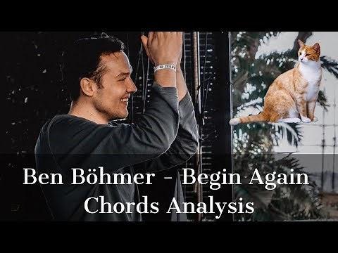 Ben Bohmer tutorial (taking a look at all the chord progressions from Begin Again Album #anjunadeep)