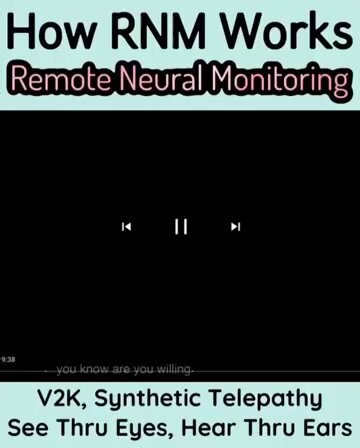 Bryan Kofron: REMOTE NEURAL MONITORING (RNM), V2k, Synthetic Telepathy, See Through Eyes, Hear Through Ears