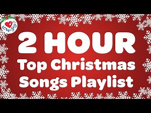 Best 2 Hours Christmas Songs Playlist 🎄 Top Christmas Music 2025
